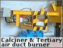 Calciner & Tertiary Air Duct Burners